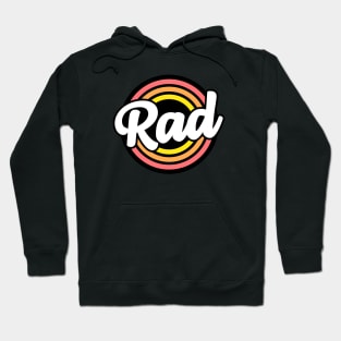 Rad Hoodie